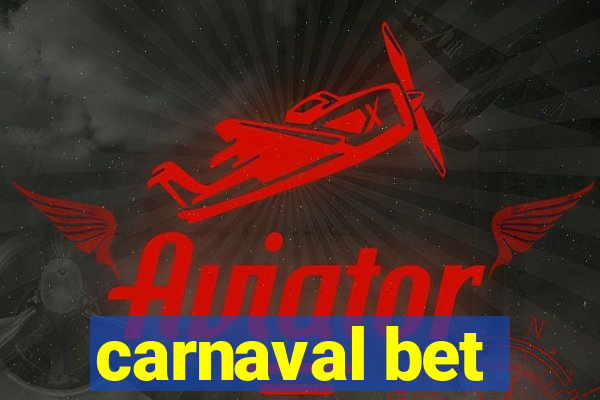 carnaval bet